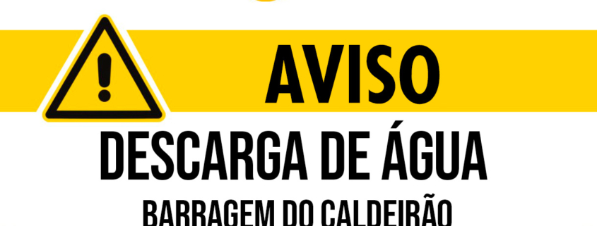 Aviso Barragem Caldeirão Alteração De Data